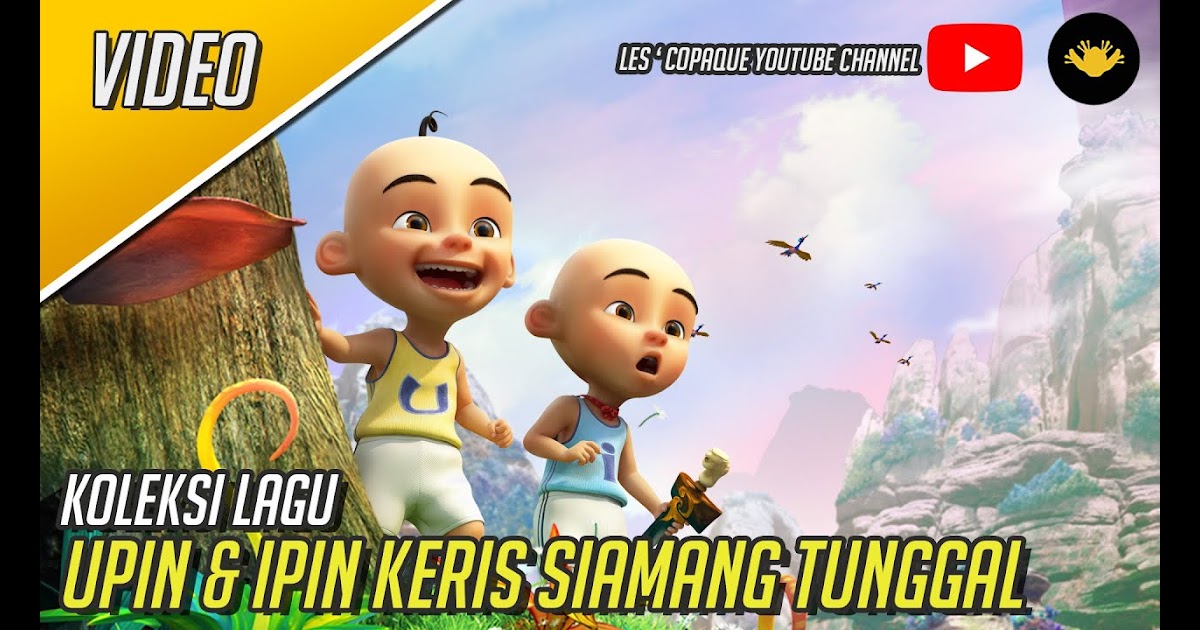 Upin Ipin Keris Siamang Tunggal Download Dino Syukl