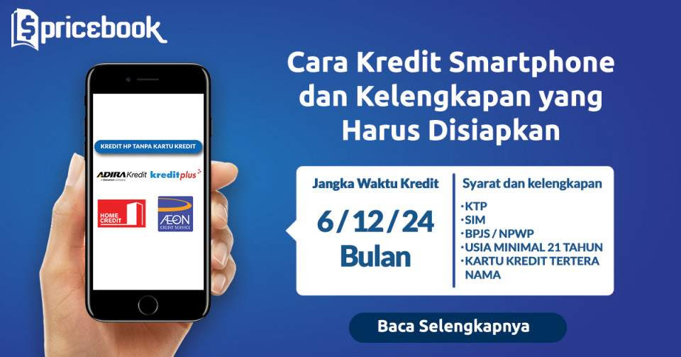 Sebelum anda melakukan installasi aplikasi happy tool apk pinjaman online ini di hp yang anda gunakan. Kredit Hp Tanpa Dp Lengkap Dengan Syarat Lokasi Dan Aplikasinya Pricebook