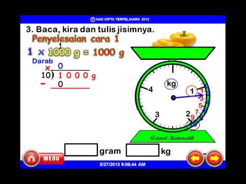 AZIMAT SEKOLAH RENDAH: PENUKARAN UNIT GRAM KEPADA KILOGRAM 