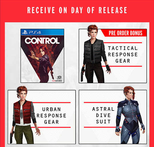 RECEIVE ON DAY OF RELEASE PS4 CONTROL, PRE ORDER BONUS TACTICAL RESPONSE GEAR, URBAN RESPONSE GEAR, ASTRAL DIVE SUIT