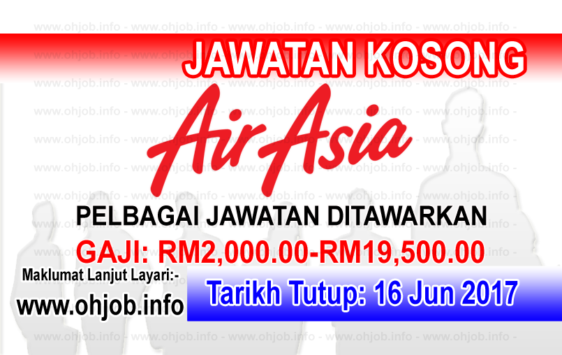 Jawatan Kosong AirAsia Berhad (16 Jun 2017) - Iklan ...