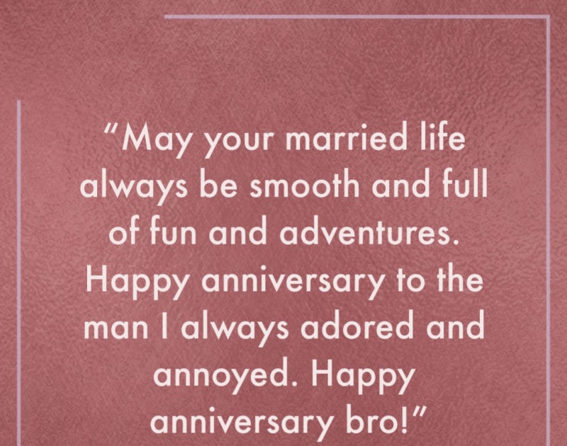 45+ Happy Marriage Anniversary Quotes For Brother And Sister In Law ...