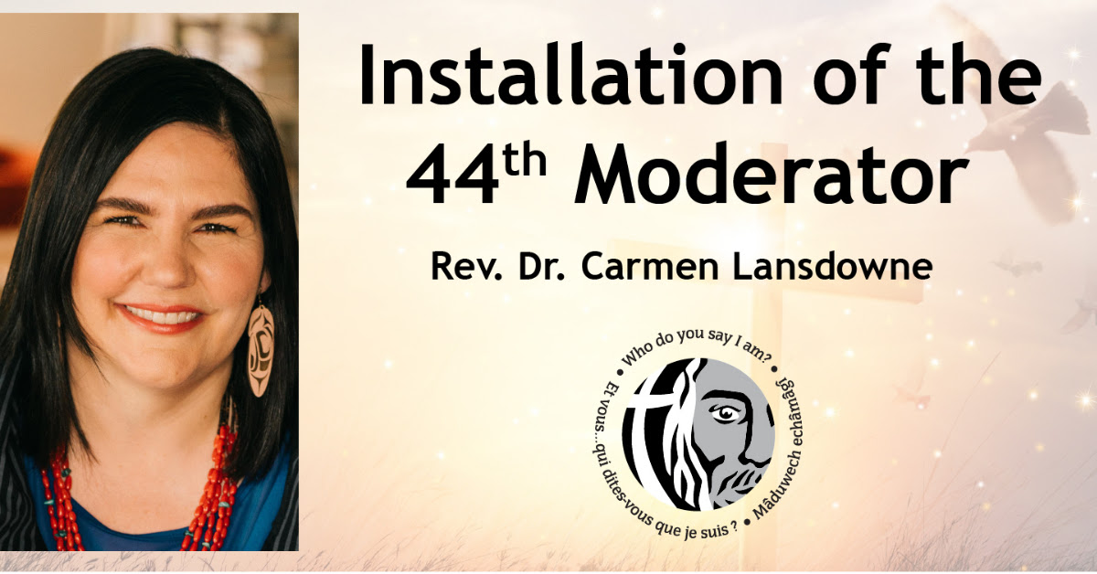 Installation of the 44th Moderator, Rev. Dr. Carmen Lansdowne