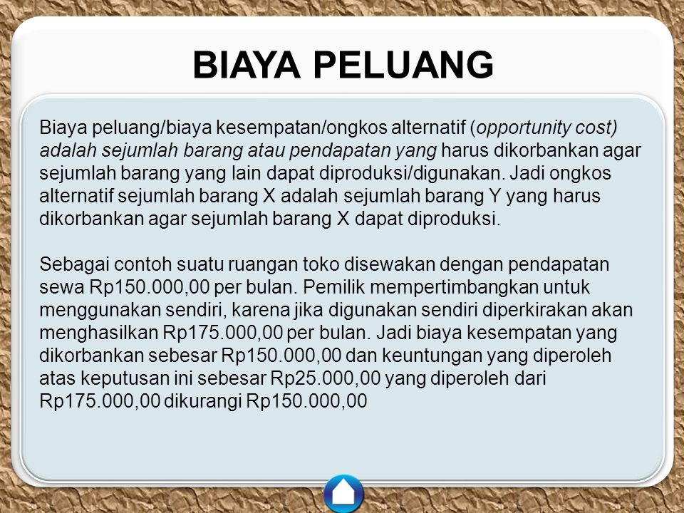 Contoh Masalah Biaya Peluang - Gontoh