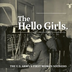 The Hello Girls, The US Army's first women soldiers