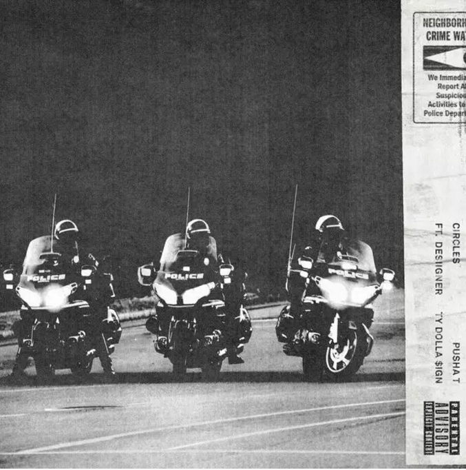 Pusha T - "Circles" Feat. Ty Dolla $ign & Desiigner