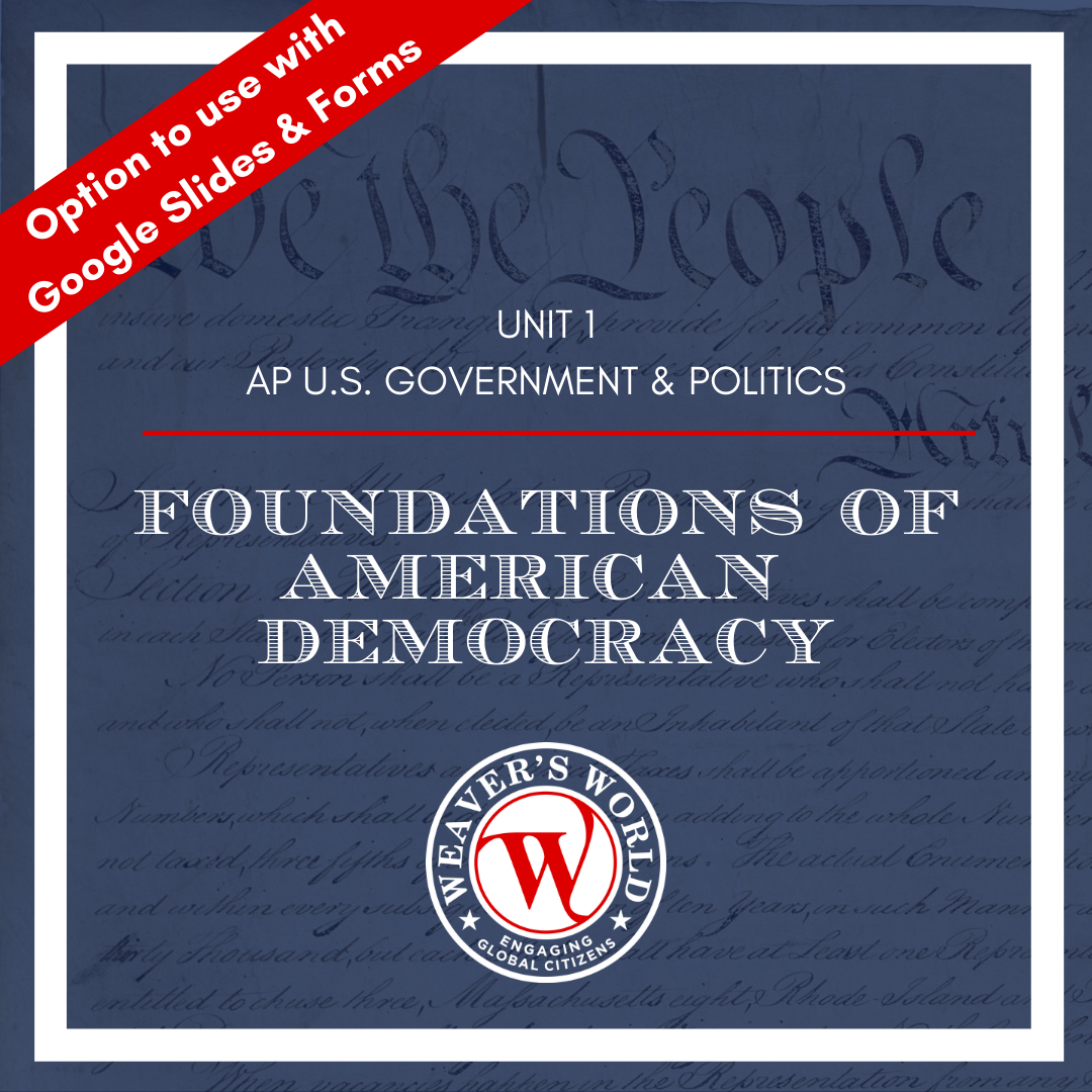 Ap government & politics exam. Ap U S Government Politics Unit 1 Materials Foundations Of American Democracy Weaver S World