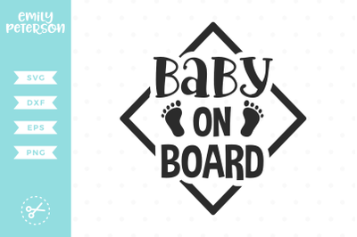 Free Free Svg Baby On Board 670 SVG PNG EPS DXF File
