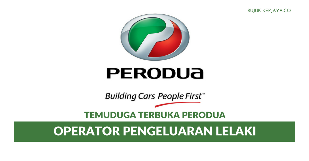 Jawatan Kosong Di Perodua 2019 - Qiqi Spa