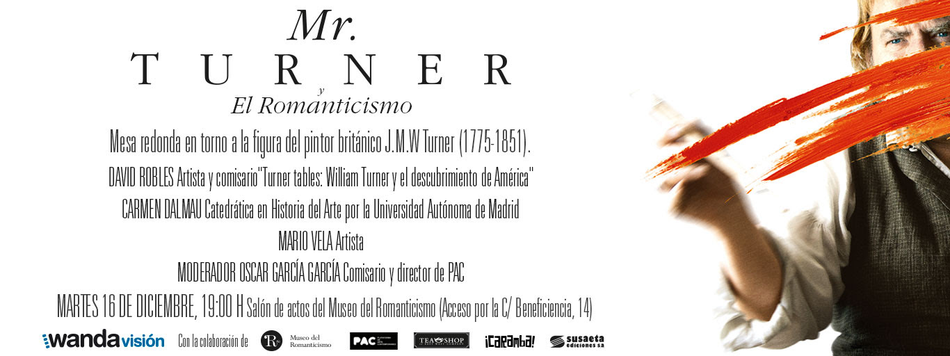 MR. TURNER Y EL ROMANTICISMO. MESA REDONDA EN EL MUSEO DE ROMANTICISMO SOBRE J.M.W TURNER. 16 de diciembre, 19h.