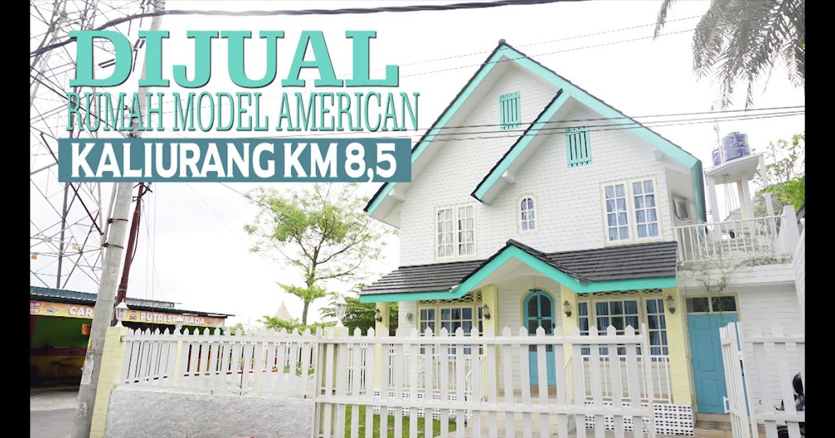 Model Rumah  American  Style 