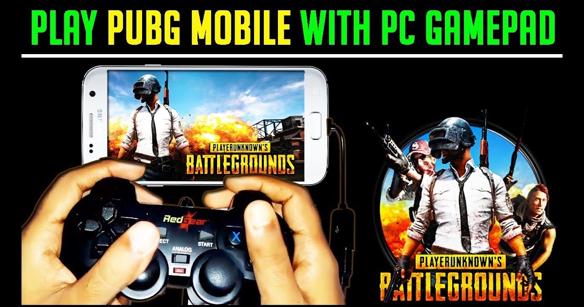 Pubg Mobile Play Gamepad | Hack Pubg Mobile Cheats - 