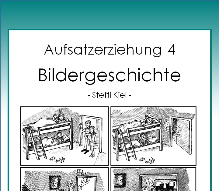 Bildergeschichten Zum Üben 4 Klasse / 8 Bildergeschichten Grundschule Ideen Bildergeschichten ...