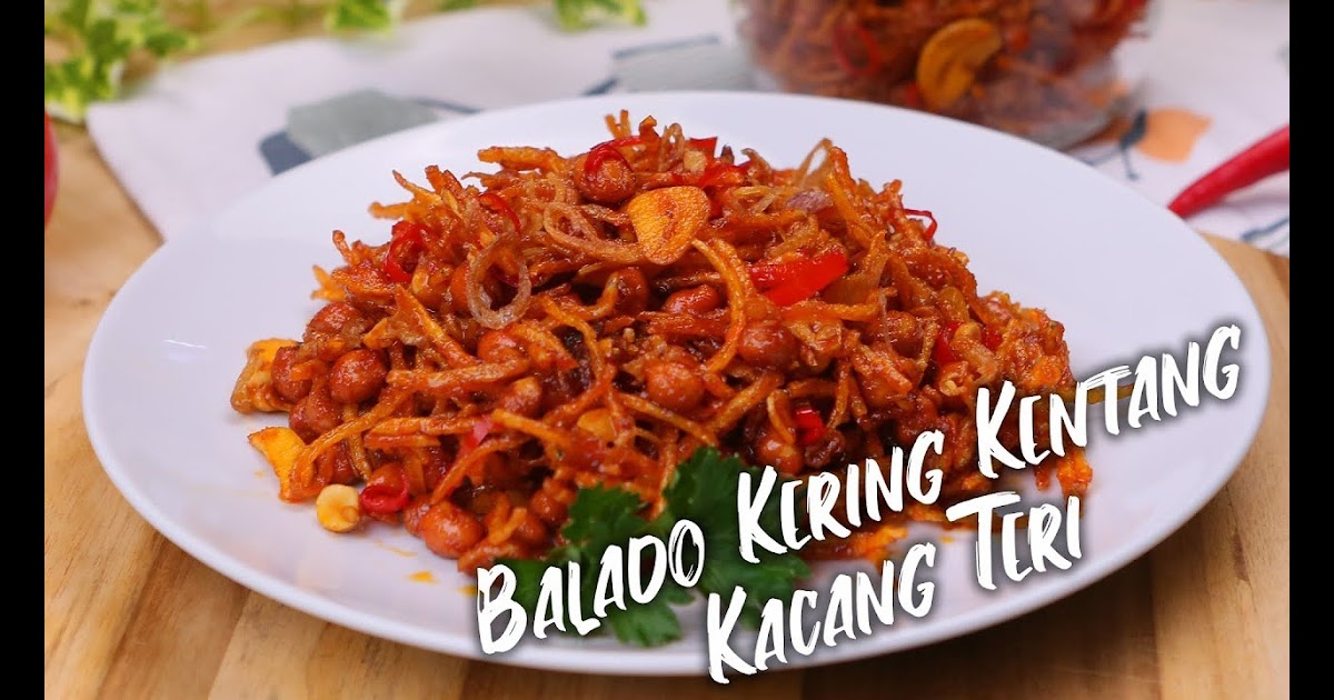 Masakan Kentang Dan Kacang Panjang Balado : 3 Resep Sambal ...