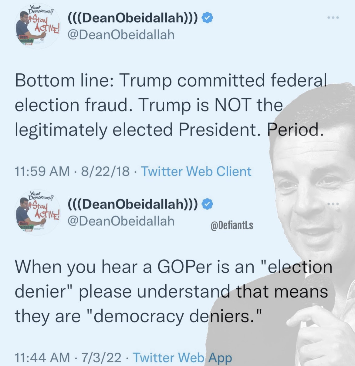 Hypocrite Dean Obeidallah denies Trump election but condmns those who deny Biden election.