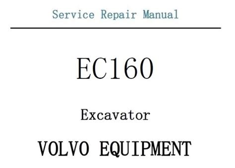 Download Ebook volvo ec160 excavator service repair manual Epub PDF