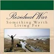 Residual War: Something Worth Living For (Volume 1): Kathie Costos DiCesare: 9781539308379: Amazon.com: Books