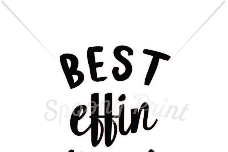 Download Best Effin Aunt Ever Svg
