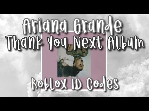 7 Rings Ariana Grande Roblox Id How To Get Robux On A - ariana grande music codes for roblox