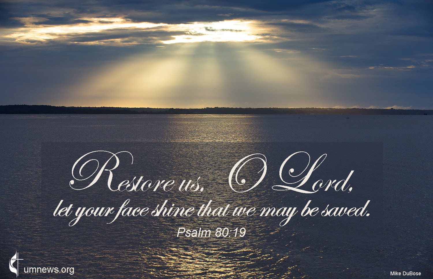 United Methodist  lectionary for August 2022. Psalm 80:19. Photo by Mike DuBose, UM News graphic by Laurens Glass.