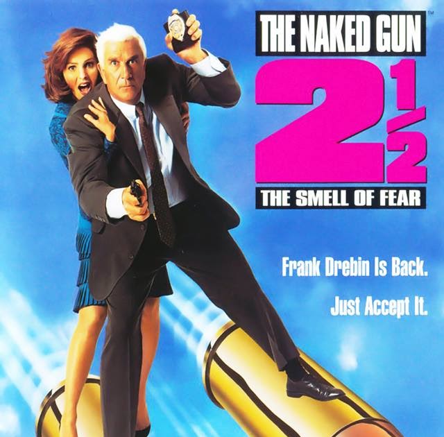 1991 The Naked Gun 2Ã‚Â½: The Smell Of Fear