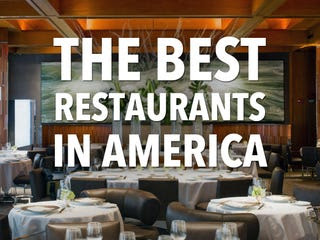 The 45 Best Restaurants In America