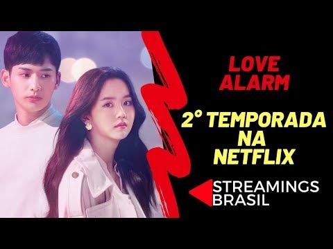 Love Alarm | 2° temporada na Netflix, data de estreia ...