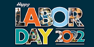 Happy Labor Day 2022 