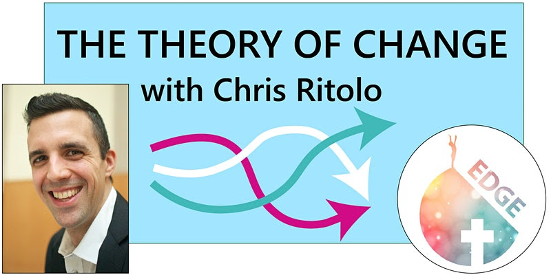 The Theory of Change text with profile picture Chris Ritolo. 