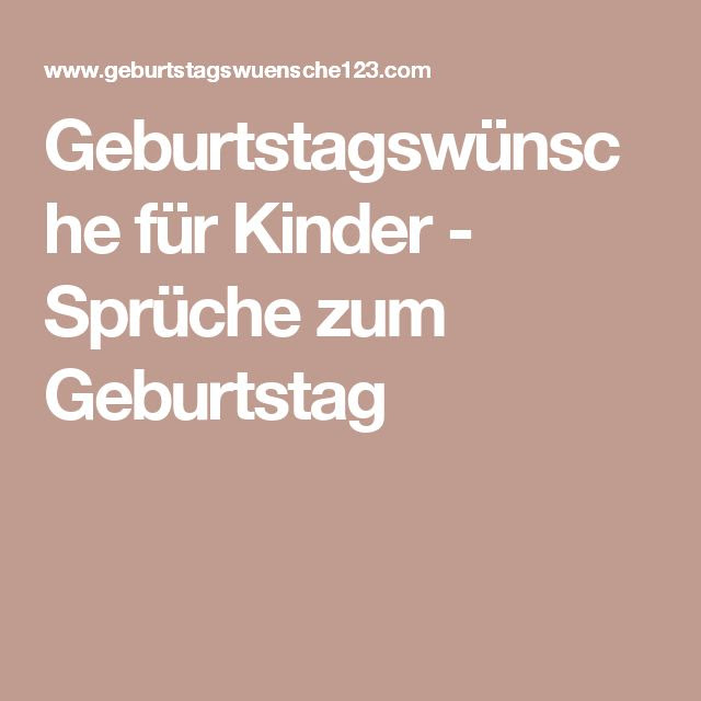 Sprüche Geburtstag Kind 3 Jahre