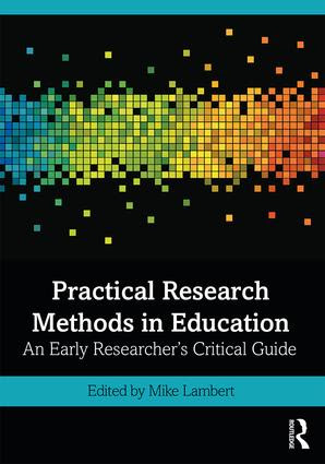 Using first hand experiences making up rules making props choosing play rehearsing the future pretending playing. Practical Research Methods In Education Taylor Francis Group