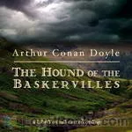 The Hound of the
            Baskervilles (dramatic reading) by Sir Arthur
            Conan Doyle