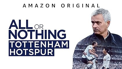 Tudo ou Nada: Tottenham Hotspur – Primeira Temporada