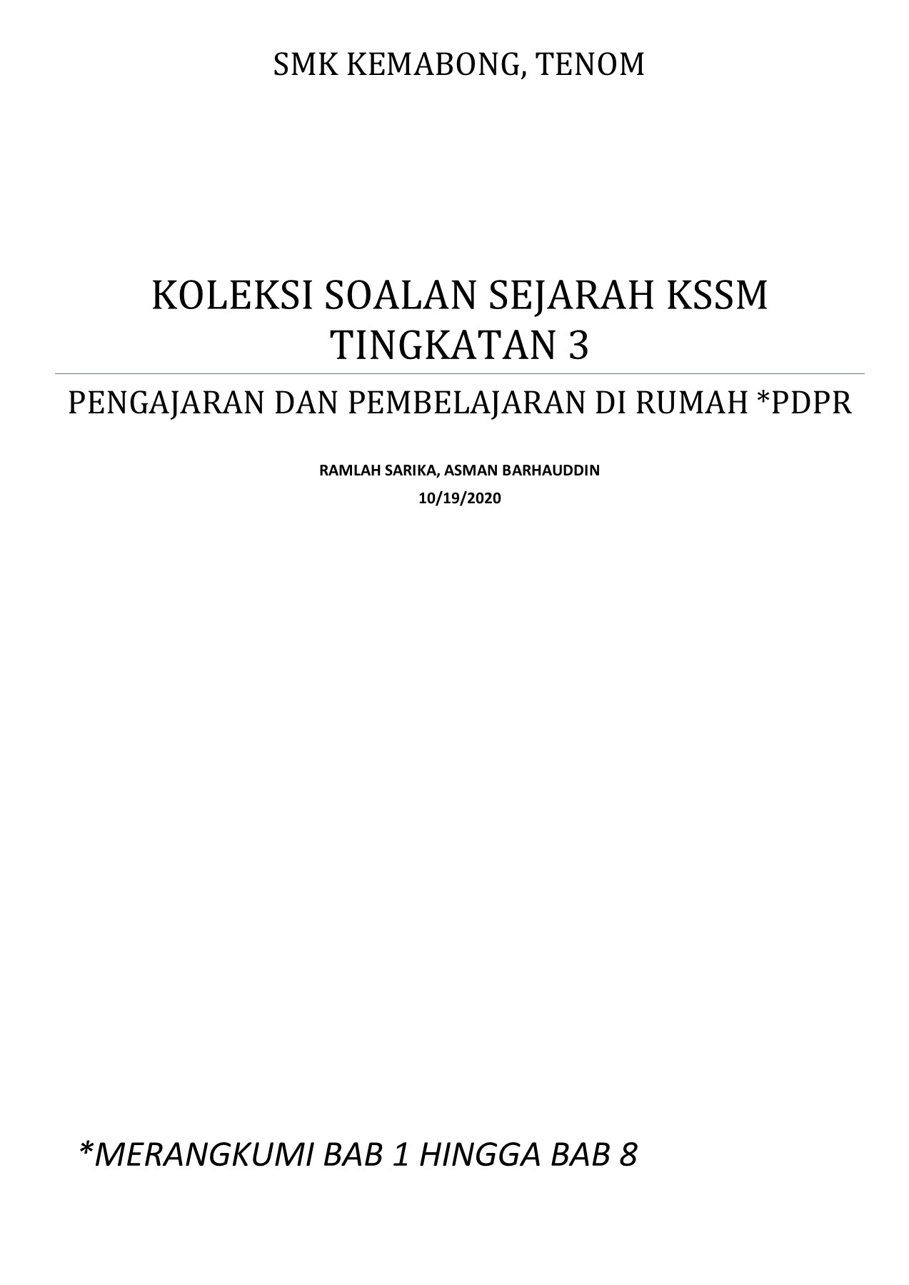 Soalan Sejarah Tingkatan 3 Bab 1 Broganctz