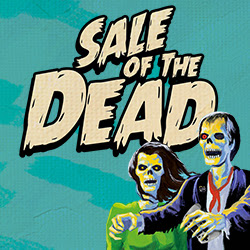 Sale of the Dead Week 2