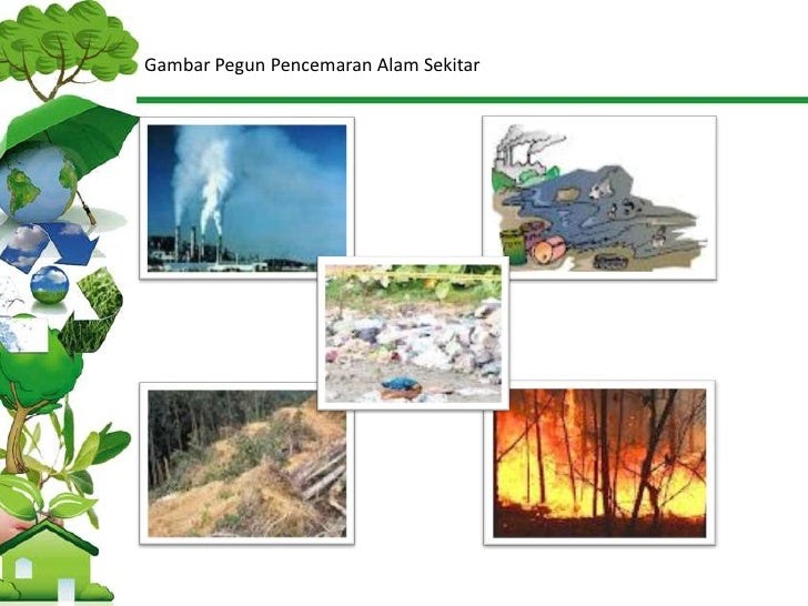 faktor faktor pencemaran alam sekitar