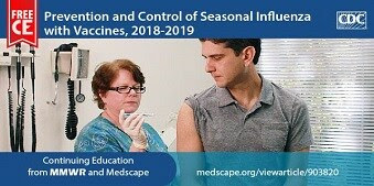 During the fall season, itâ€™s time to really start encouraging annual flu vaccination to your patients. Learn more and earn free CE with this training from CDCâ€™s MMWR and Medscape.