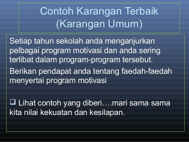 Contoh Soalan Karangan Spm Bahagian B - Resepi Book i