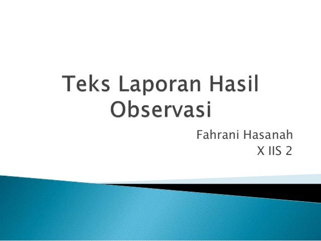 Contoh Laporan Observasi Pelajaran Bahasa Indonesia 