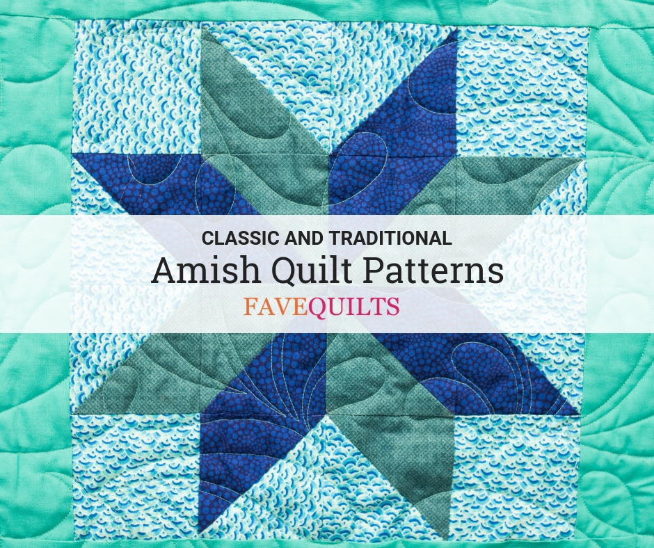 This beautiful quilt is so easy to make and it's wonderful in any color theme. 21 Amish Quilt Patterns Favequilts Com