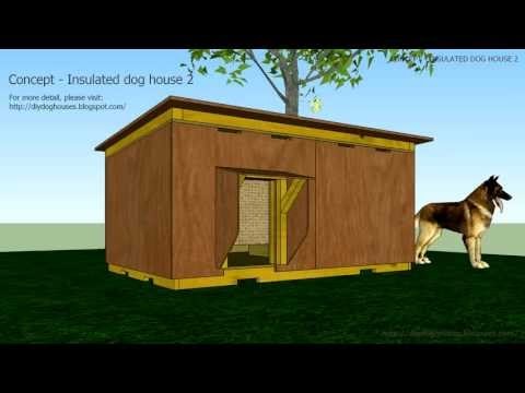 Dog House Plans: Concept - Insulated dog house 2