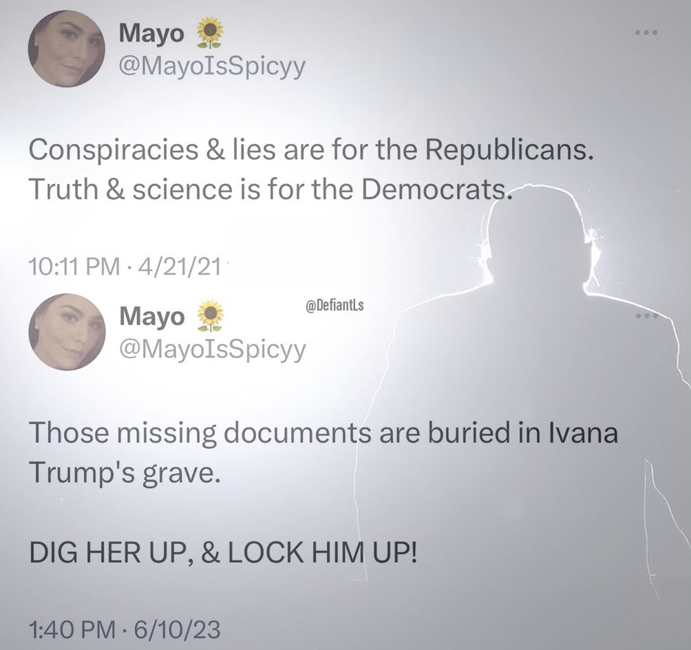 Hypocrite, a woman named Mayo. She first complains about conspiracies, then offers one up.