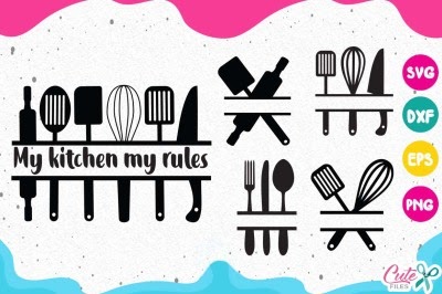 Download Download My kitchen my rules svg, cooking frames svg ...