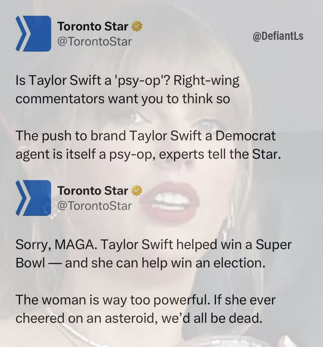 Hypocrite: Toronto Star jokes that Taylor Swift is a "psy-op" then becomes part of the "psy-op."