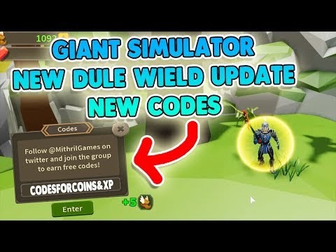 Duel Wield New Secret Codes Giant Simulator Codes Roblox - roblox giant simulator