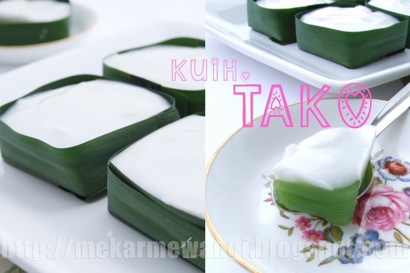 Mekarmewangi: Kuih Tako