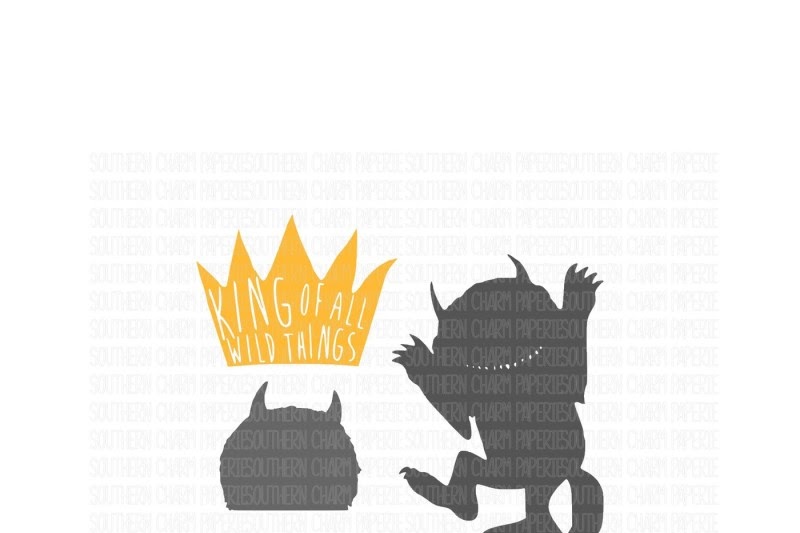 Free King Of All Wild Things Svg Crafter File