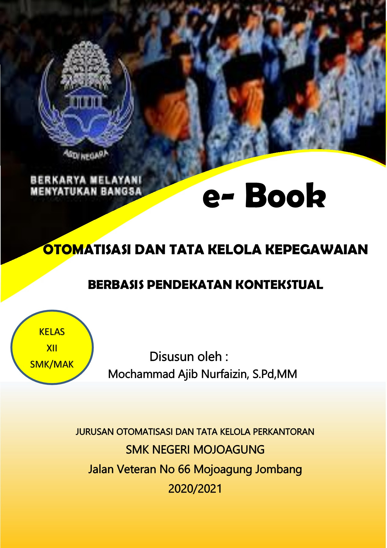Buruh, pekerja,pegawai,tenaga kerja atau karyawan pada dasarnya adalah manusia yang menggunakan tenaga dan kemampuannya untuk mendapatkan balasan berupa pendapatan baik berupa uang maupun bentuk lainnya kepada pemberi kerja atau pengusaha atau majikan. E Book Otomatisasi Dan Tata Kelola Kepegawaian Flip Ebook Pages 1 50 Anyflip Anyflip