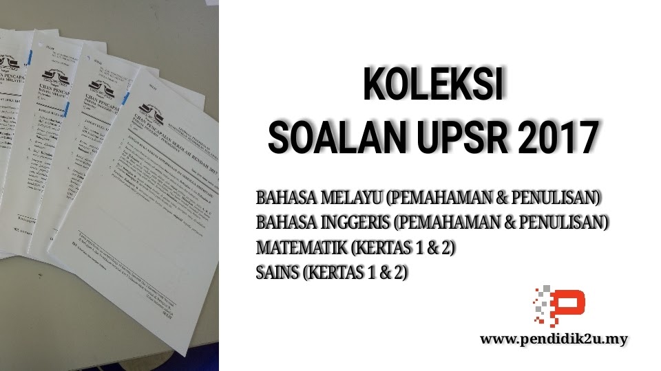 Contoh Soalan Percubaan Upsr Bahasa Inggeris - Contoh Bait