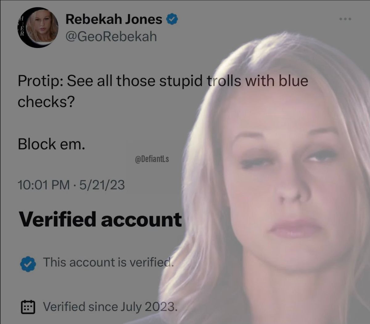 Rebakah Jone second tweet claiming people should ignore the blue checkmark as she shows off her blue checkmark.